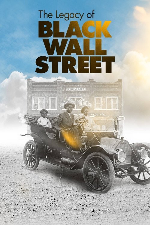 The Legacy of Black Wall Street 2021