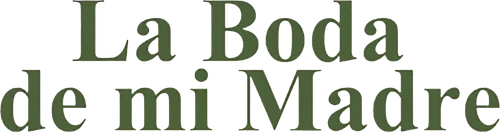 La boda de mi madre