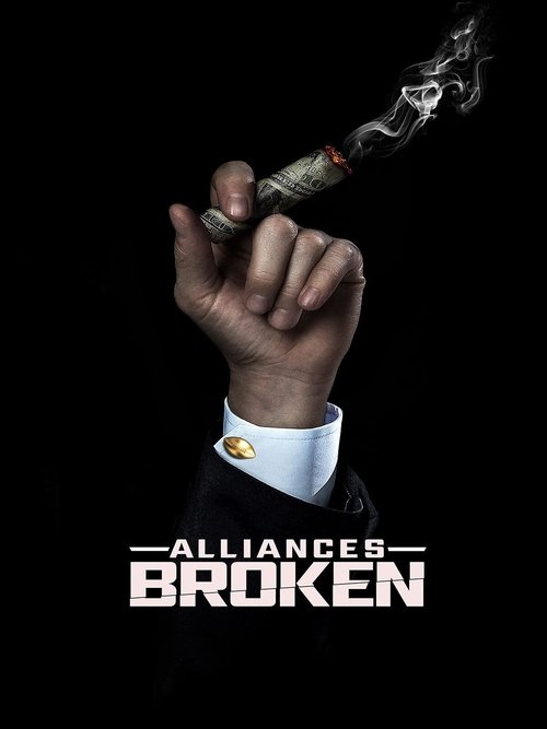 Alliances Broken poster