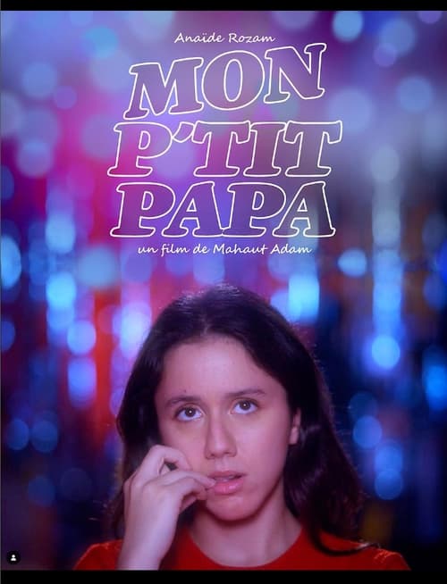 Poster Mon p'tit papa 2022