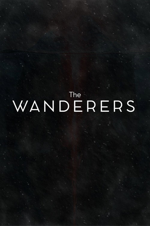 The Wanderers - Episode I