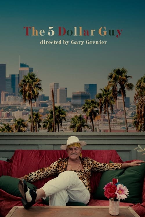 Life According to the 5 Dollar Guy poster