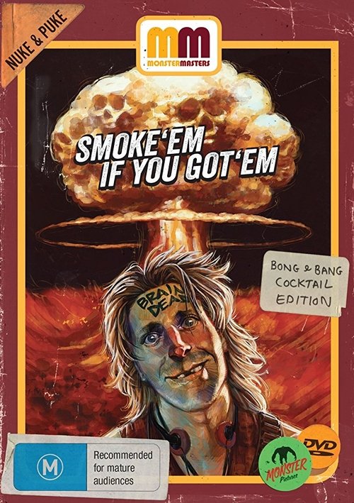 Smoke 'Em If You Got 'Em movie poster player