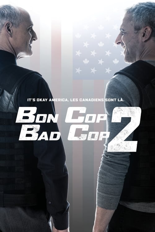  Bon cop Bad cop 2 - 2017 