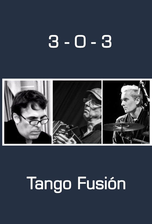 3-0-3 Tango Fusion movie poster player