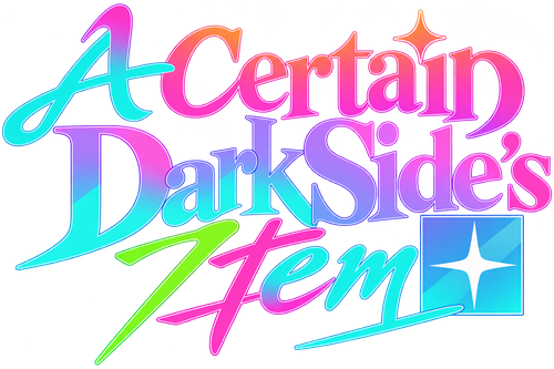 A Certain Dark Item