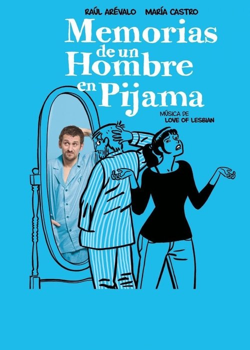 Memorias de un hombre en pijama movie poster player