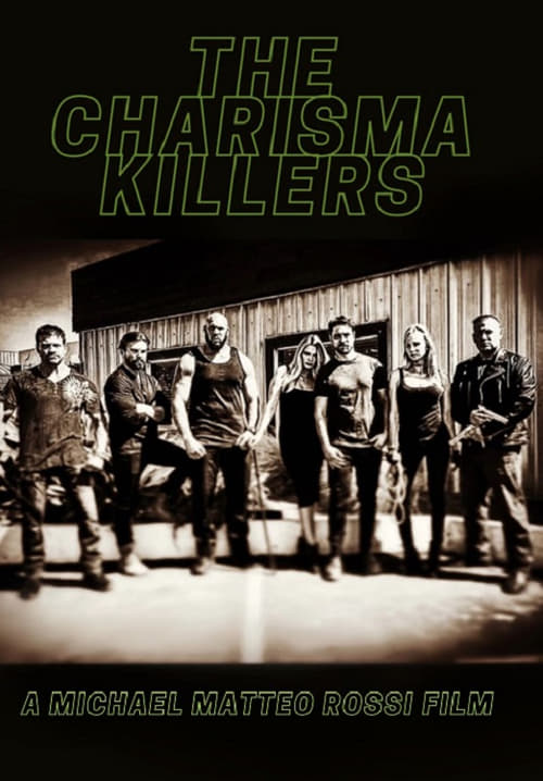 Poster do filme The Charisma Killers