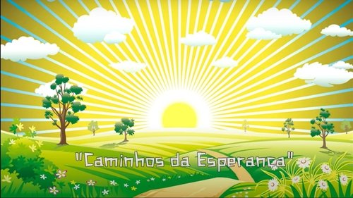 Caminhos da Esperança