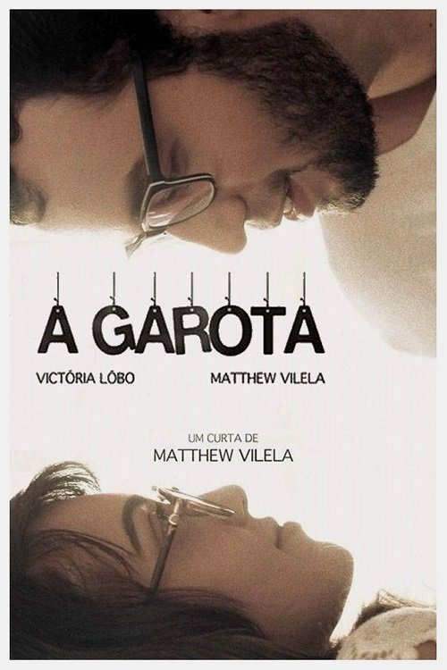 A Garota movie poster player