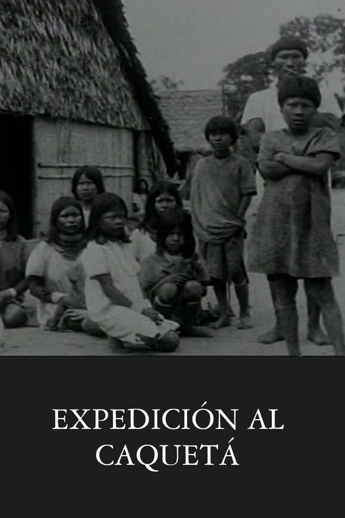 Expedición al Caquetá poster