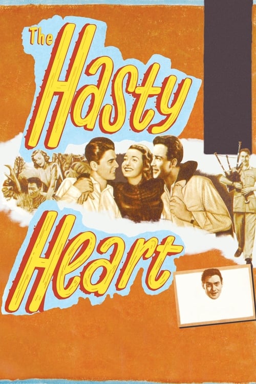 Schauen The Hasty Heart On-line Streaming