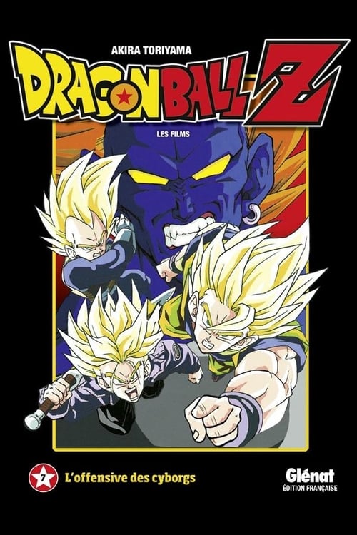 Dragon Ball Z - L'Offensive des Cyborgs 1992