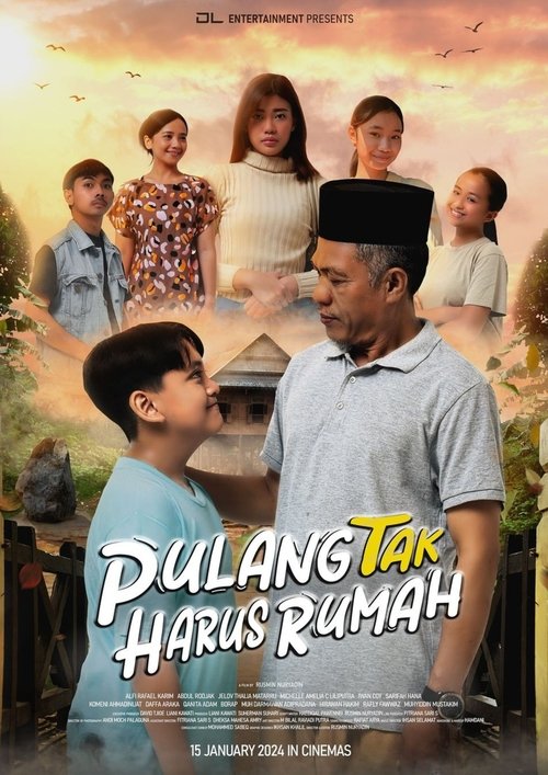 Pulang Tak Harus Rumah (2024)