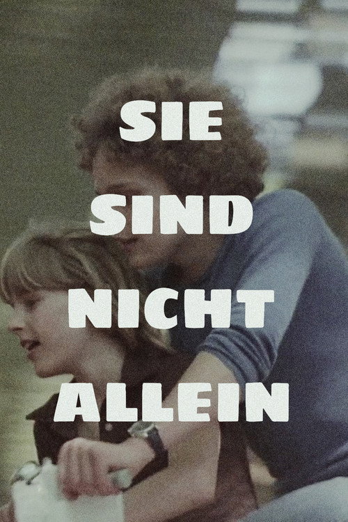 You Are Not Alone poster