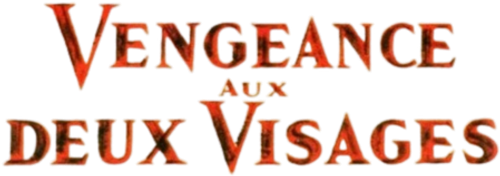 La vengeance aux deux visages