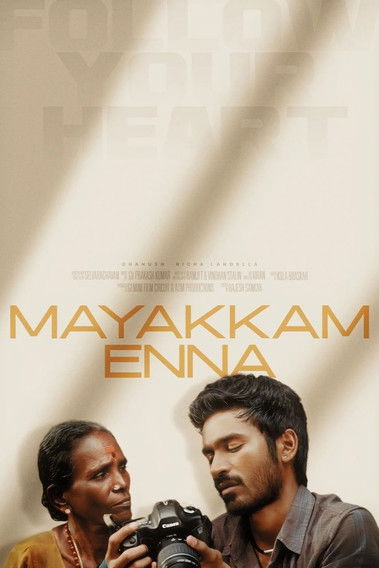 Mayakkam Enna (2011)