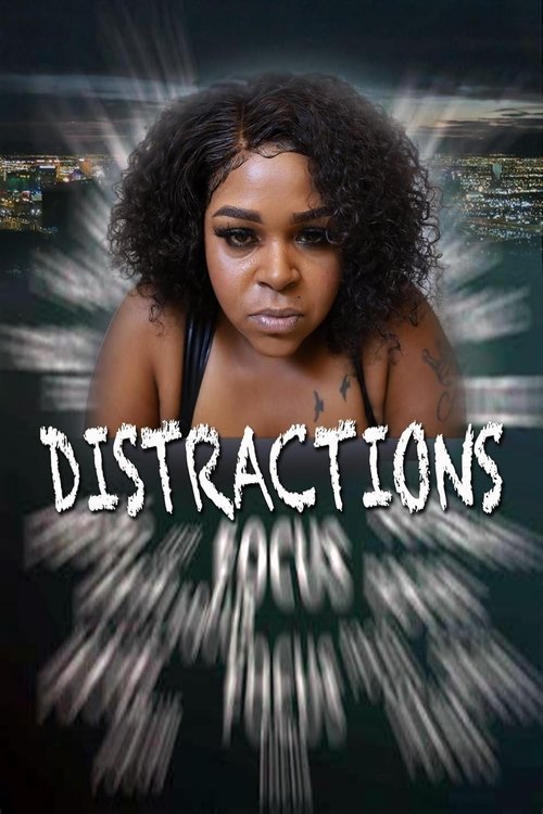 Distractions