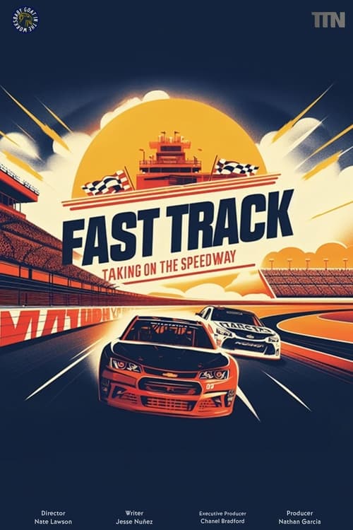 Fast Track: Taking on the Speedway (2024) poster