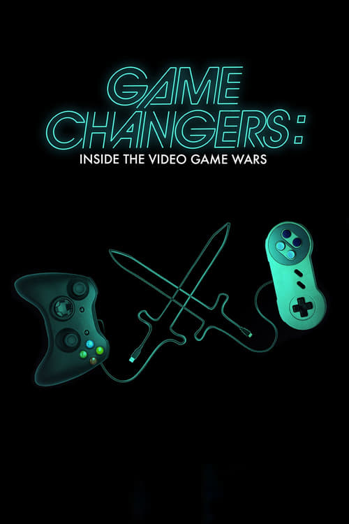 Largescale poster for Game Changers: Inside the Video Game Wars