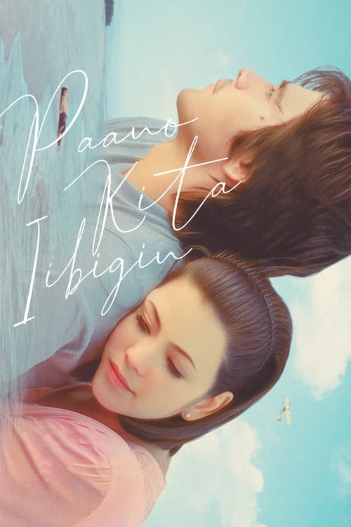 Paano Kita Iibigin Movie Poster Image