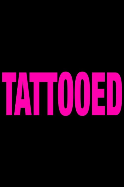 Tattooed (2013)