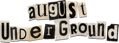August Underground