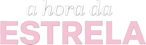 A Hora da Estrela