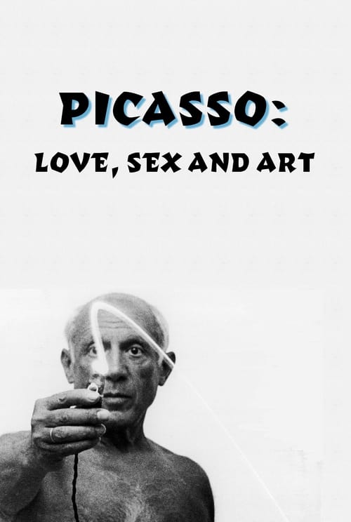 Picasso: Love, Sex and Art 2015
