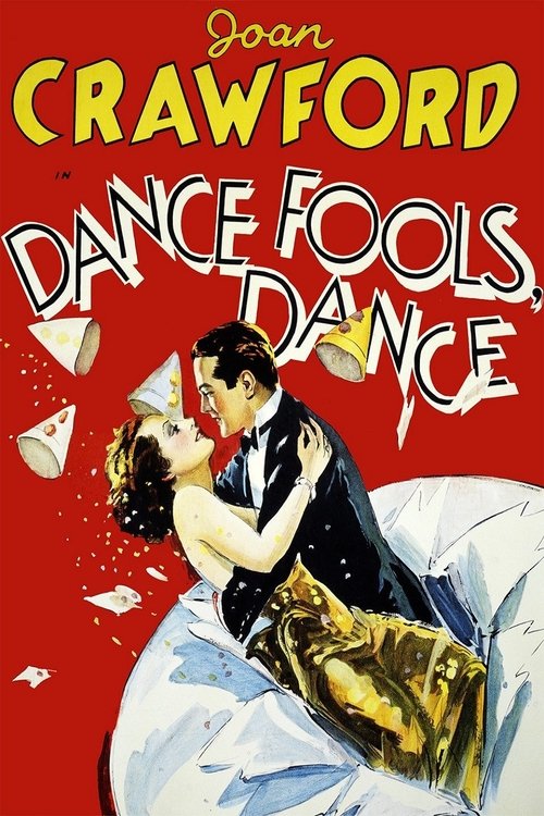 Dance, Fools, Dance 1931