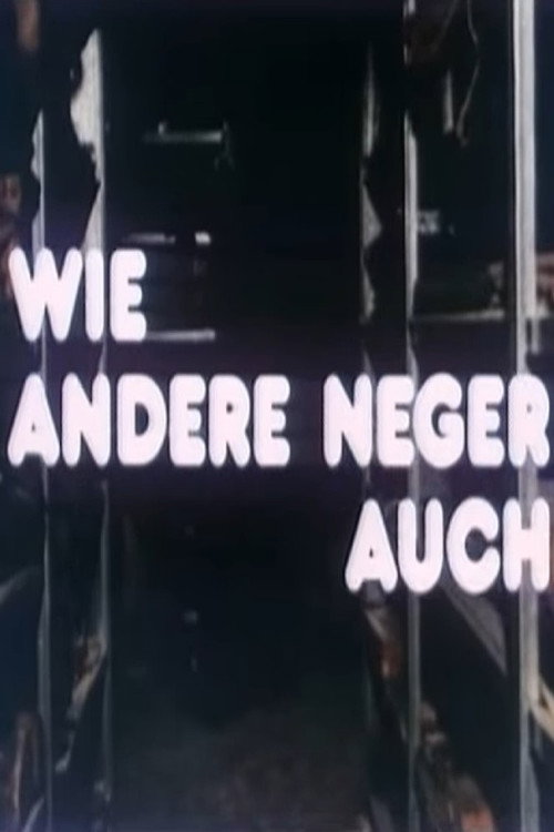 Постер до фільму «Wie andere Neger auch»