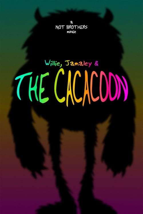 Watch Willie, Jamaley & The Cacacoon Online Deadline