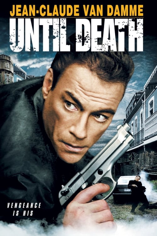 Watch Streaming Watch Streaming Until Death (2007) Full Summary Online Stream Movie Without Download (2007) Movie Full 720p Without Download Online Stream