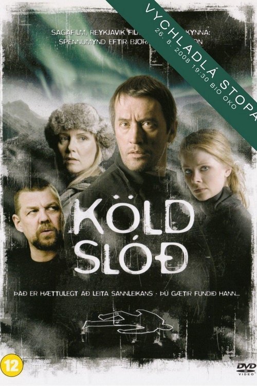 Köld slóð 2006