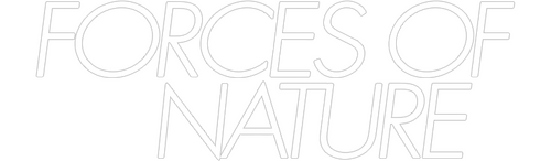 Forces of Nature