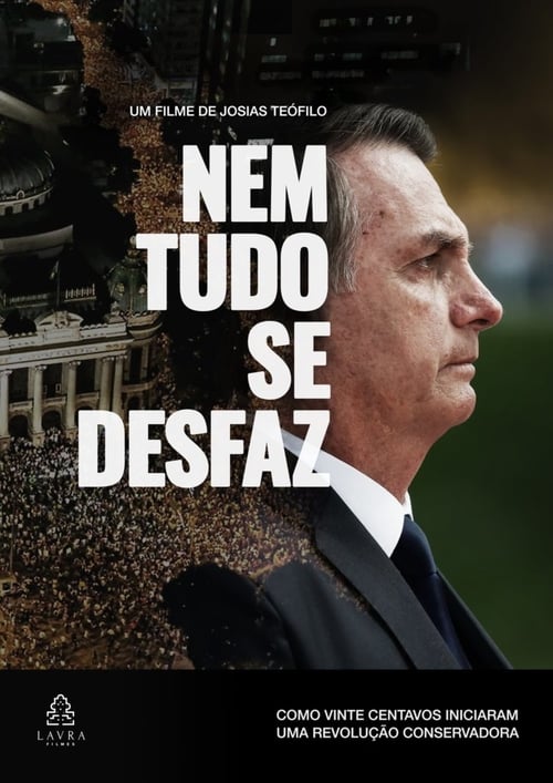 Nem Tudo Se Desfaz 2019