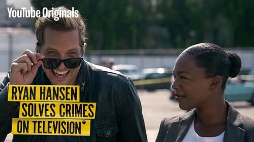 Poster della serie Ryan Hansen Solves Crimes on Television