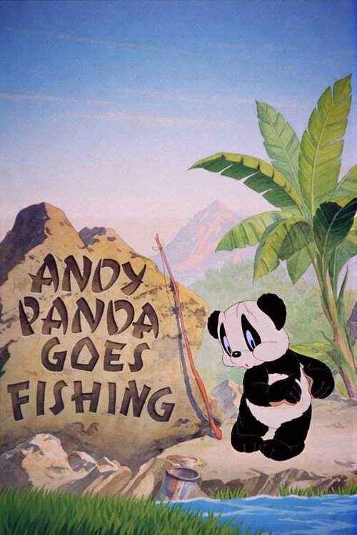 Andy Panda Goes Fishing