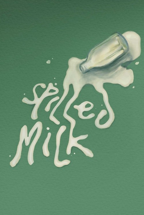 spilled milk
