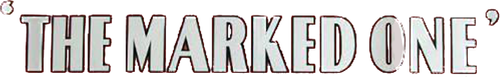 The Marked One