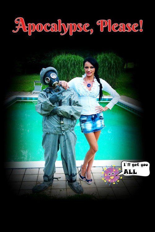 Apocalypse, Please! poster