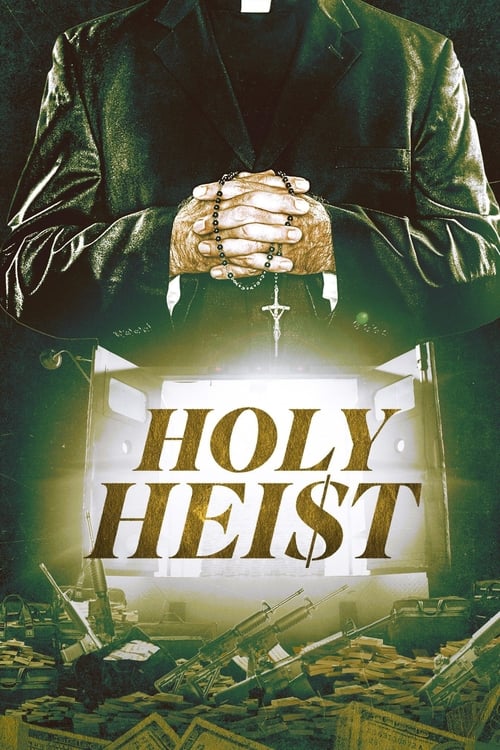 Holy Heist poster