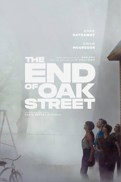 Poster 46 for The End of Oak Street