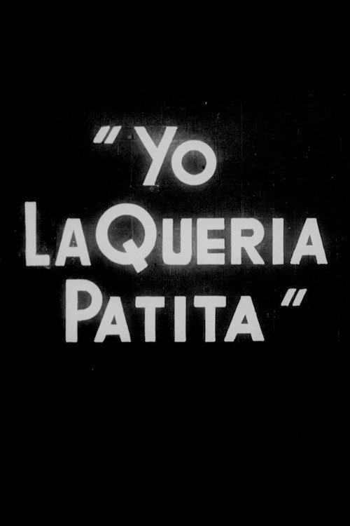 Yo la Quería Patita