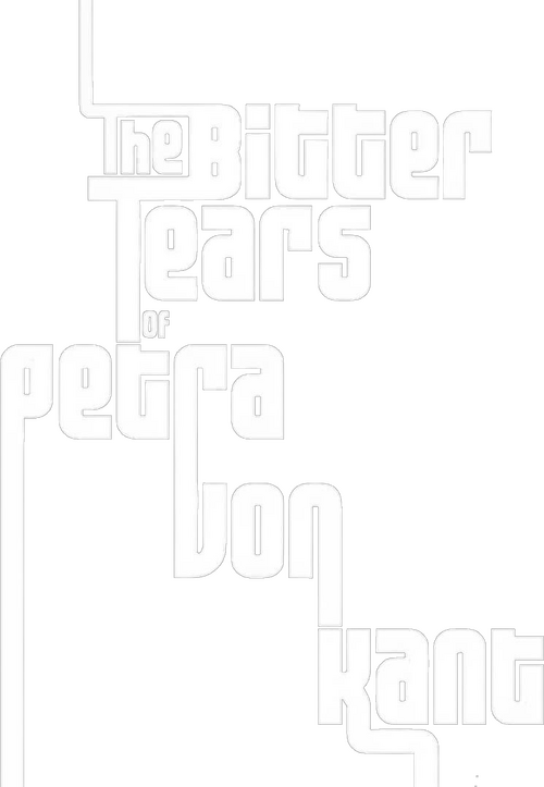 The Bitter Tears of Petra von Kant