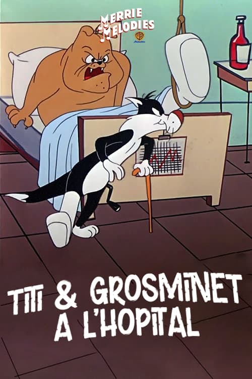 Titi et Grosminet à l'hôpital (1957)