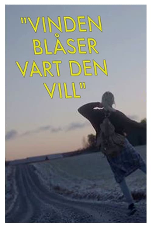 Vinden blåser vart den vill (2017)