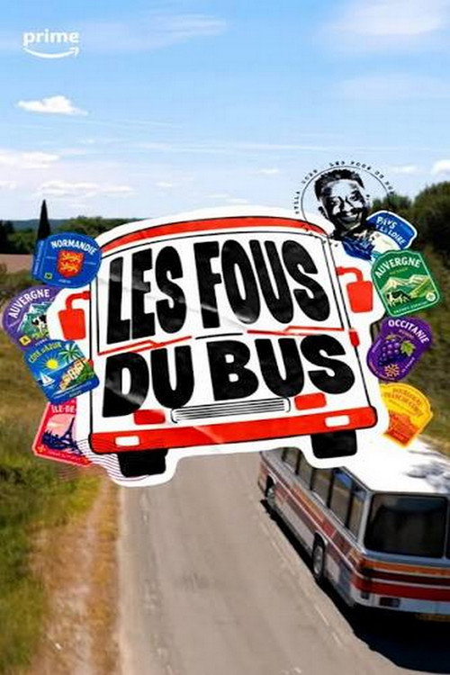 Les Fous du bus poster
