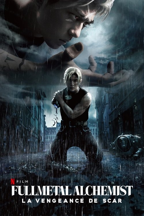 Fullmetal Alchemist : La vengeance de Scar - 2022 Fullmetal Alchemist : La vengeance de Scar - 2022