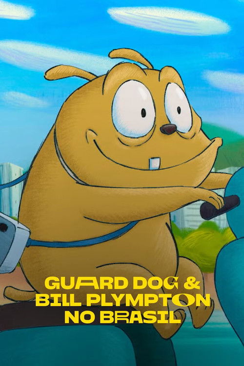 Guard Dog e Bill Plympton no Brasil (2018) poster